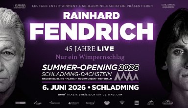 Sommer Opening Schladming - Rainhard Fendrich