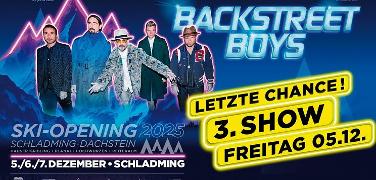 Backstreet Boys Konzert - Ski Opening Schladming